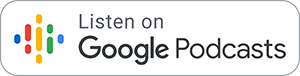 EN_Google_Podcasts_Badge_300px